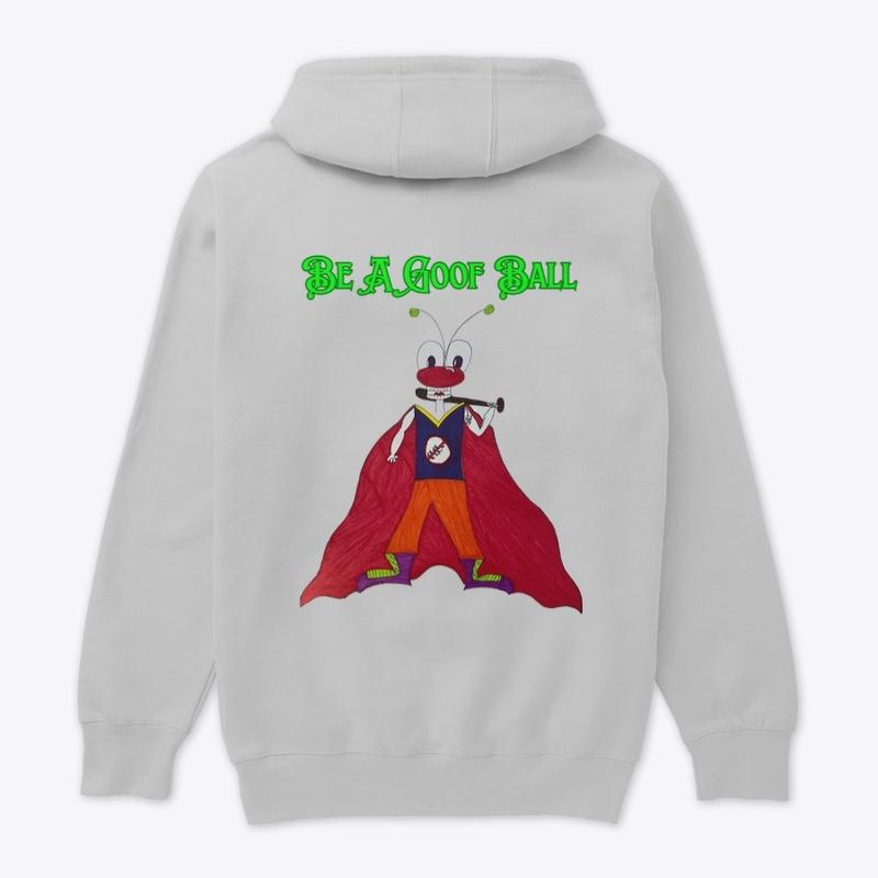 Be A Goof Ball